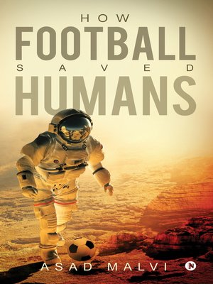 cover image of How Football Saved Humans